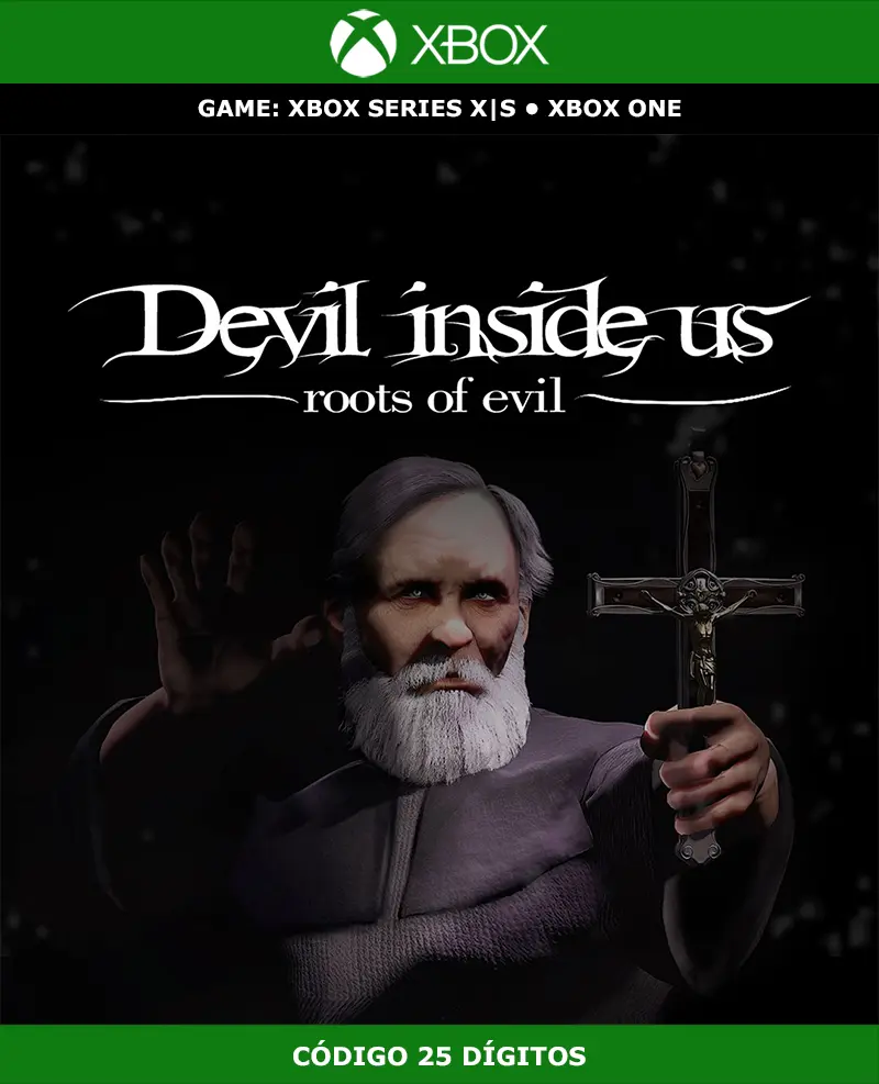Devil Inside Us: Roots of Evil | XBOX | Código 25 Dígitos